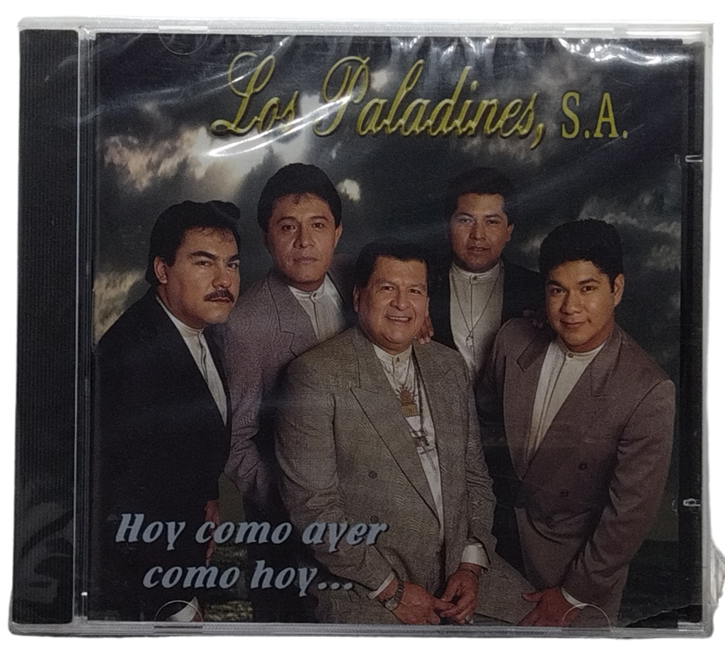 Los Paladines - Hoy Como Ayer Como Hoy