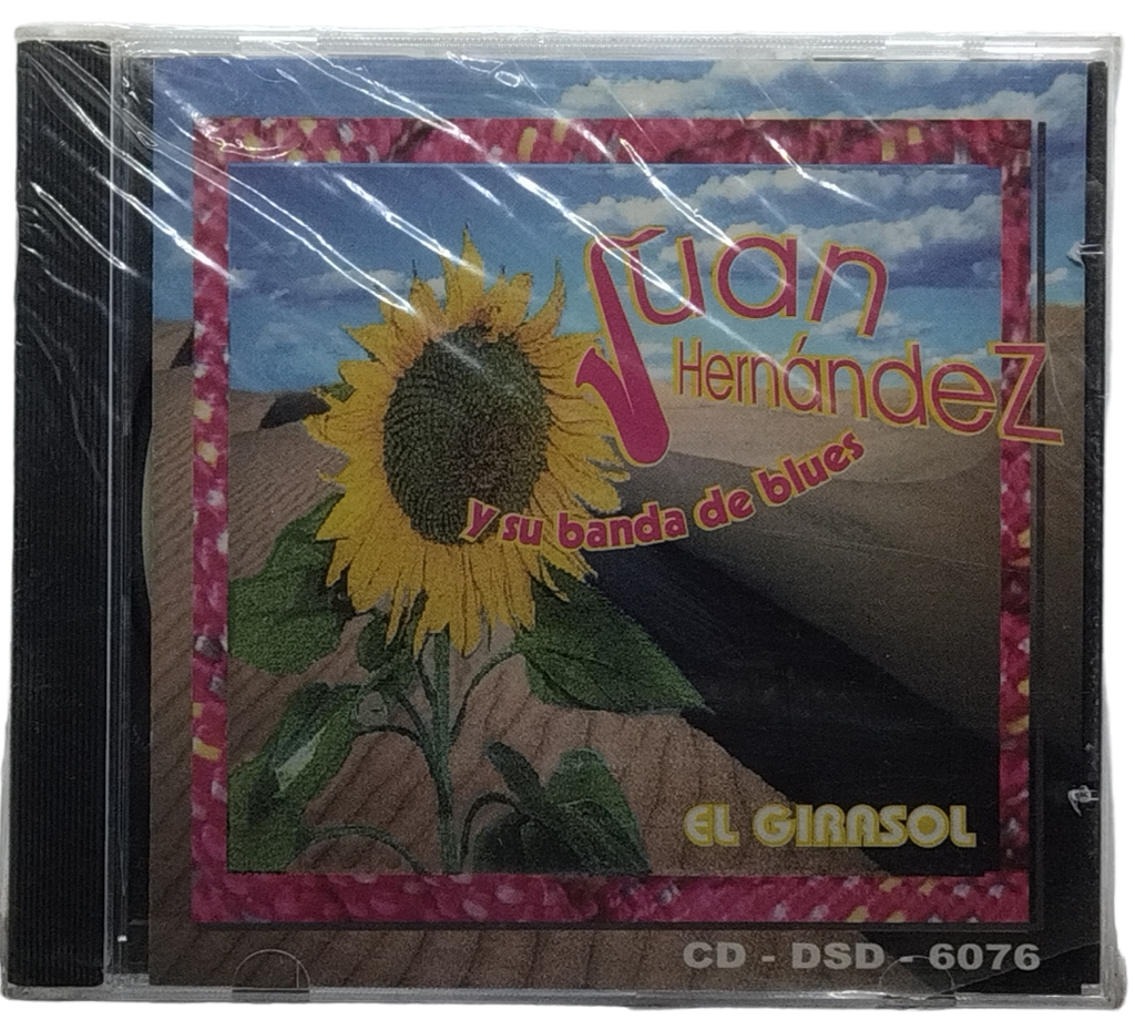 Juan Hernandez - El Girasol