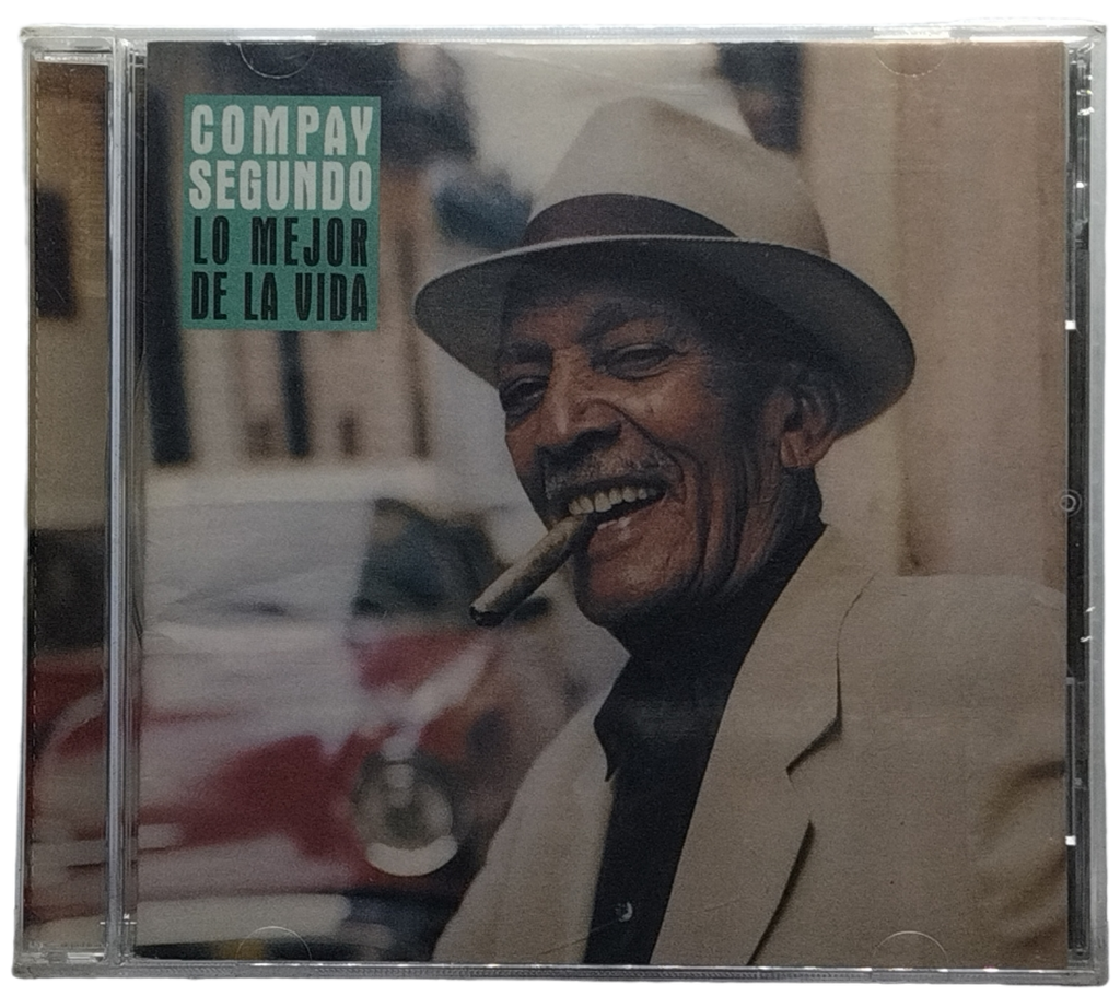 Compay Segundo - Lo Mejor De La Vida