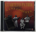 Cuarteto Patria - A Una Coqueta