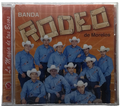 Banda Rodeo - La Magia De Tus Besos