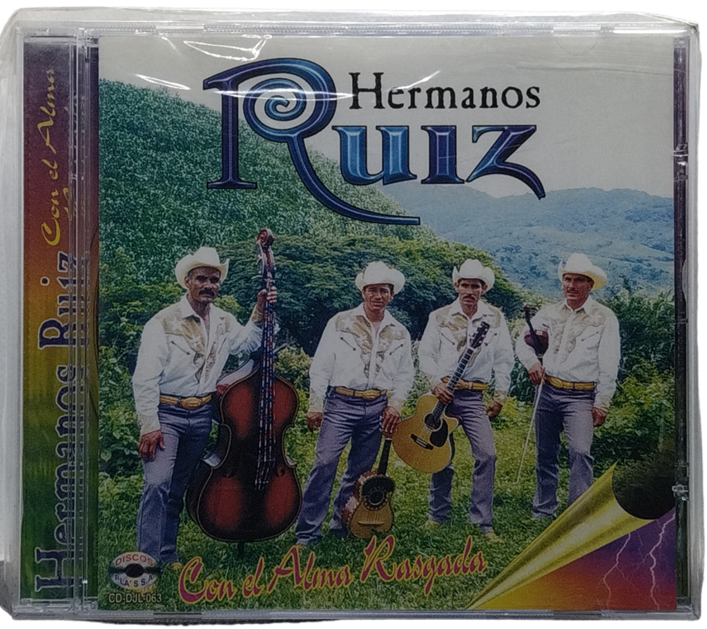 Hermanos Ruiz - Con El Alma Rasgada