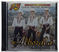 Trio Alborada Hidalguense - 15 Exitazos Con El Trio Del Momento