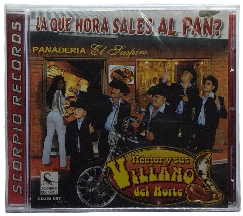 Hector Y Sus Villanos Del Norte - A Que Hora Sales Al Pan