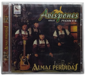 Los Avispones Del Norte - Almas Perdidas