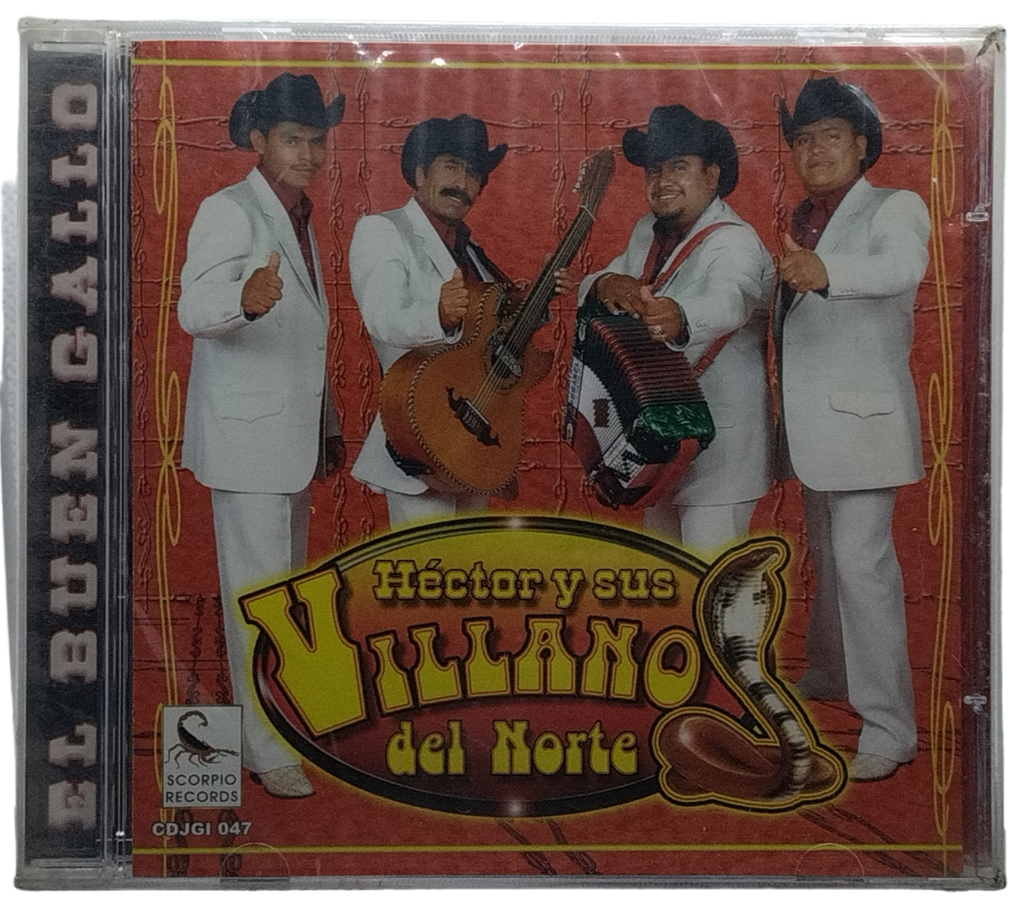 Hector Y Sus Villanos Del Norte - El Buen Gallo