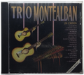 Trio Montealban - 20 Exitos