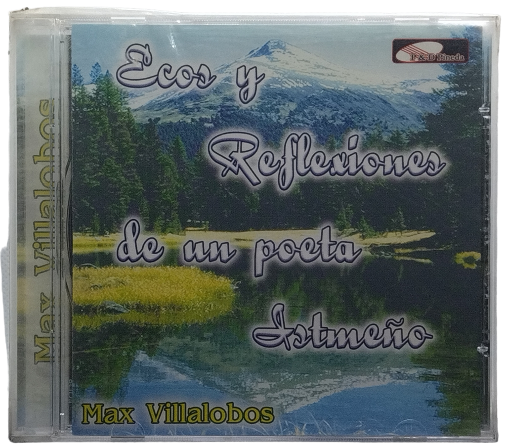 Max Villalobos - Ellos Y Reflexiones De Un Poeta