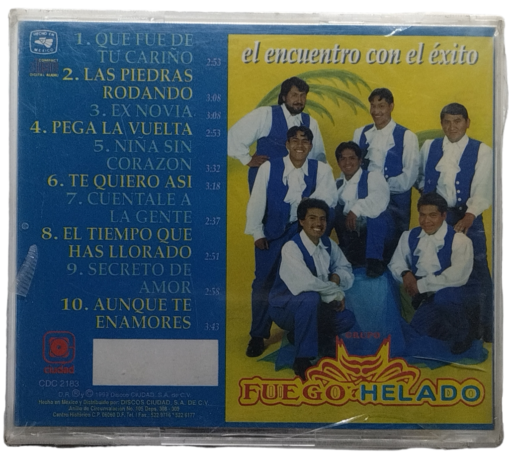 Grupo Fuego Helado - El Encuentro Con El Exito