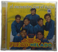 Grupo Fuego Helado - El Encuentro Con El Exito