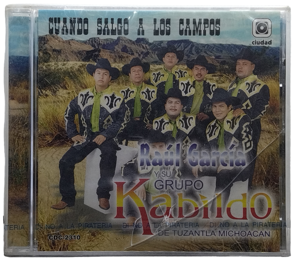Raul Garcia Y Su Grupo Kabildo - Cuando Salgo A Los Campos