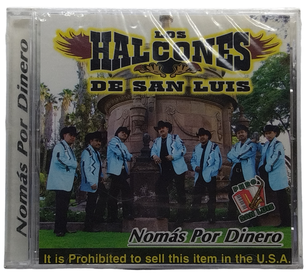 Los Halcones De San Luis - No Mas Por Dinero