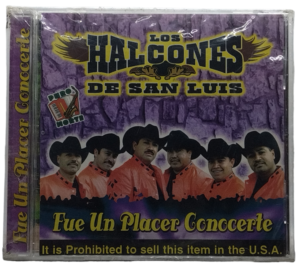 Los Halcones De San Luis - Fue Un Placer Conocerte