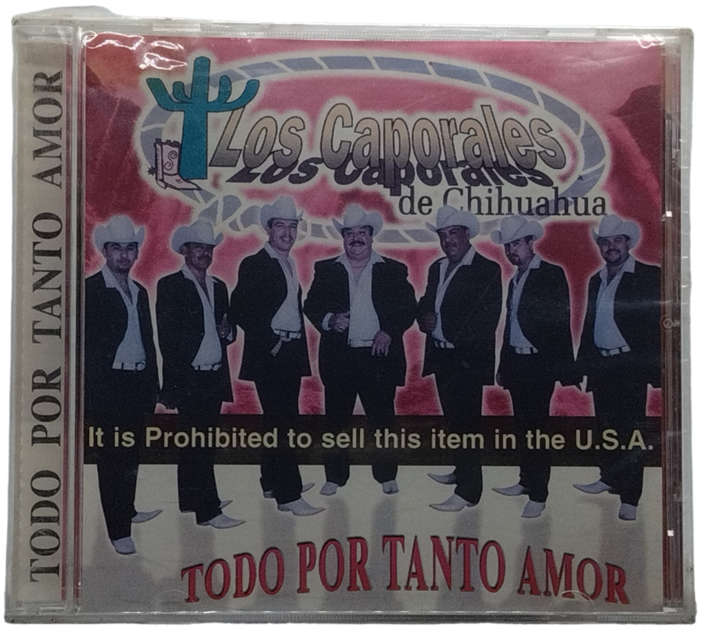 Los Caporales De Chihuahua - Todo Por Tanto Amor