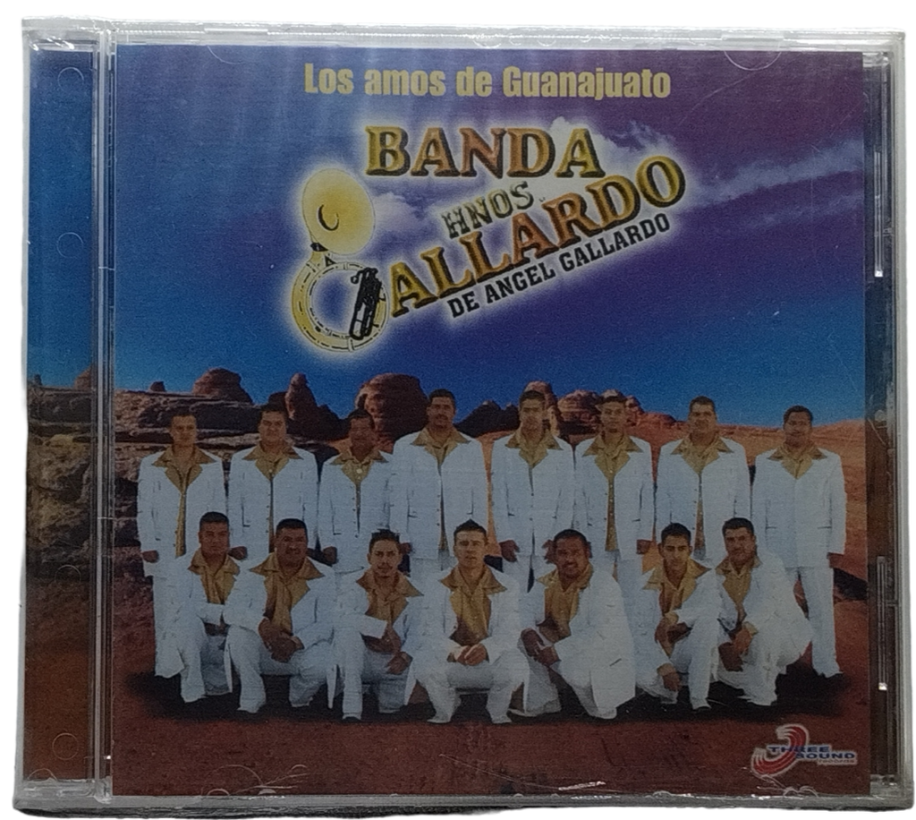 Banda Hermanos Gallardo - Los Amos De Guanajuato