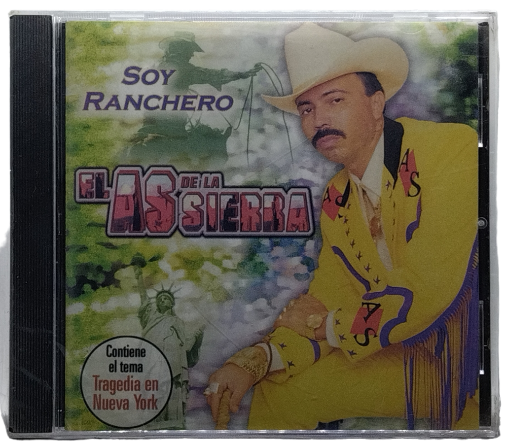 El As De La Sierra - Soy Ranchero