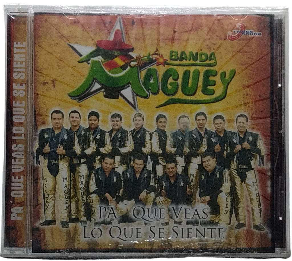 Banda Maguey - Pa Que Veas Lo Que Se Siente