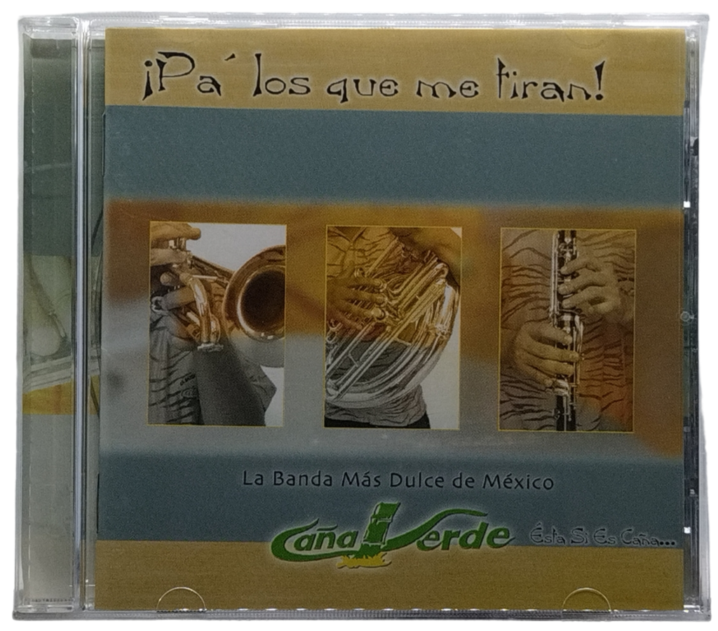 Banda Caña Verde - Pa Los Que Me Tiran