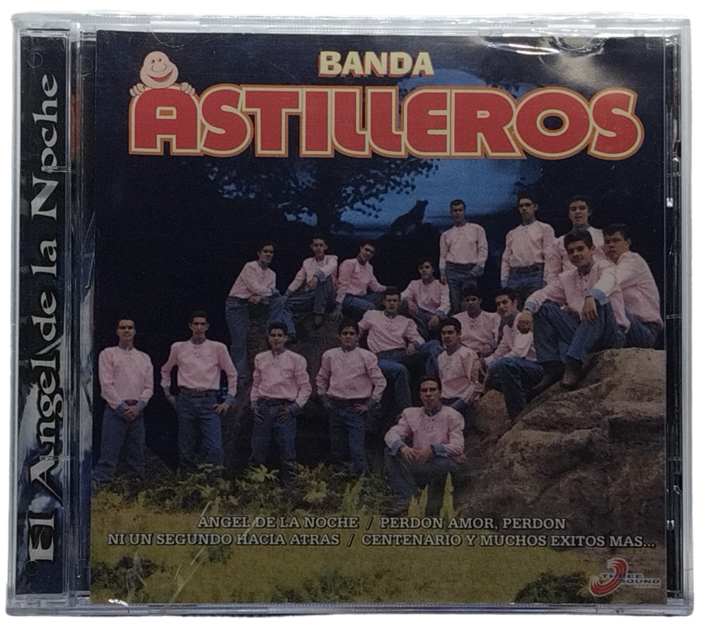 Banda Astilleros - El Angel De La Noche