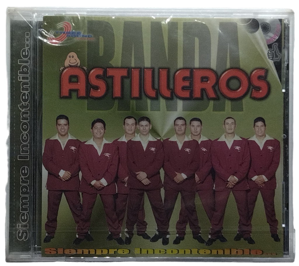 Banda Astilleros - Siempre Incontenibles
