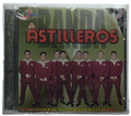 Banda Astilleros - Siempre Incontenibles