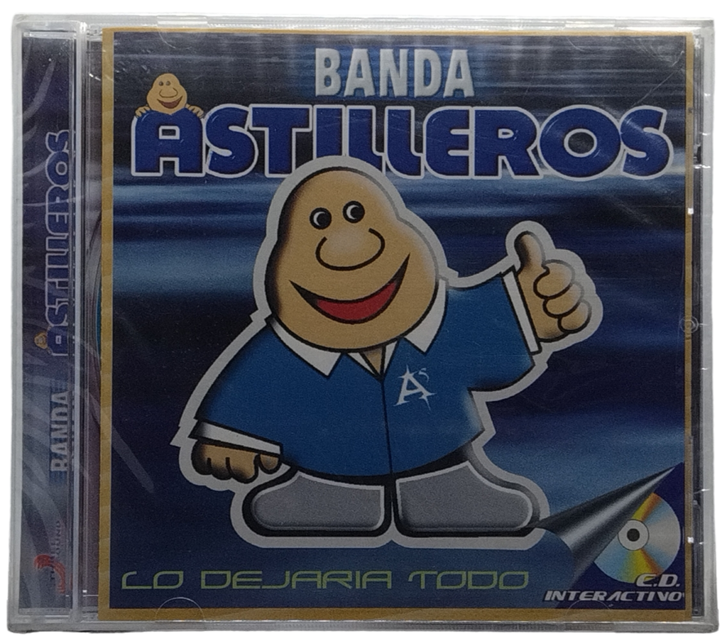 Banda Astilleros - Lo Dejaria Todo