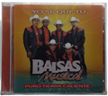 Balsas Musical - Yo Se Que Tu