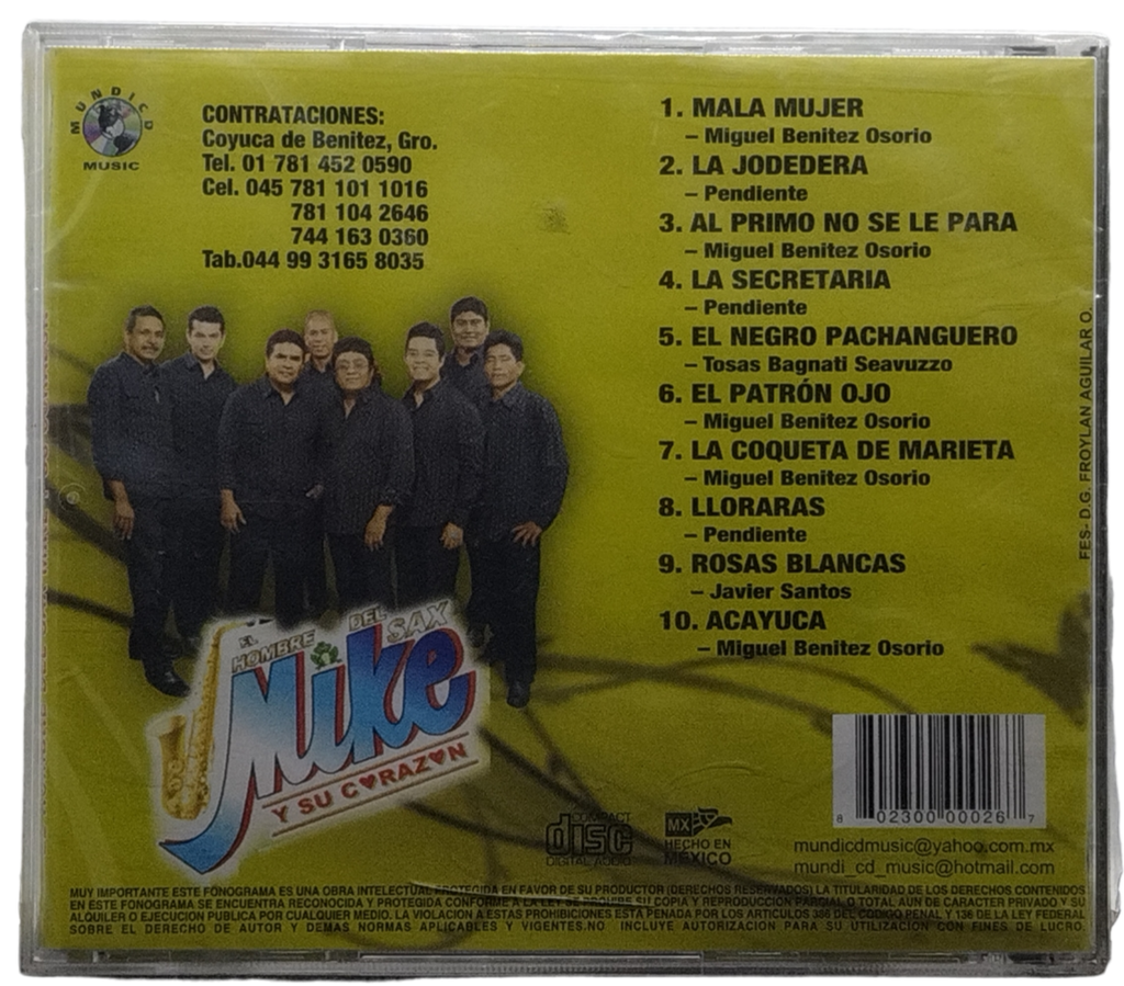 Mike Y Su Corazon - Mala Mujer