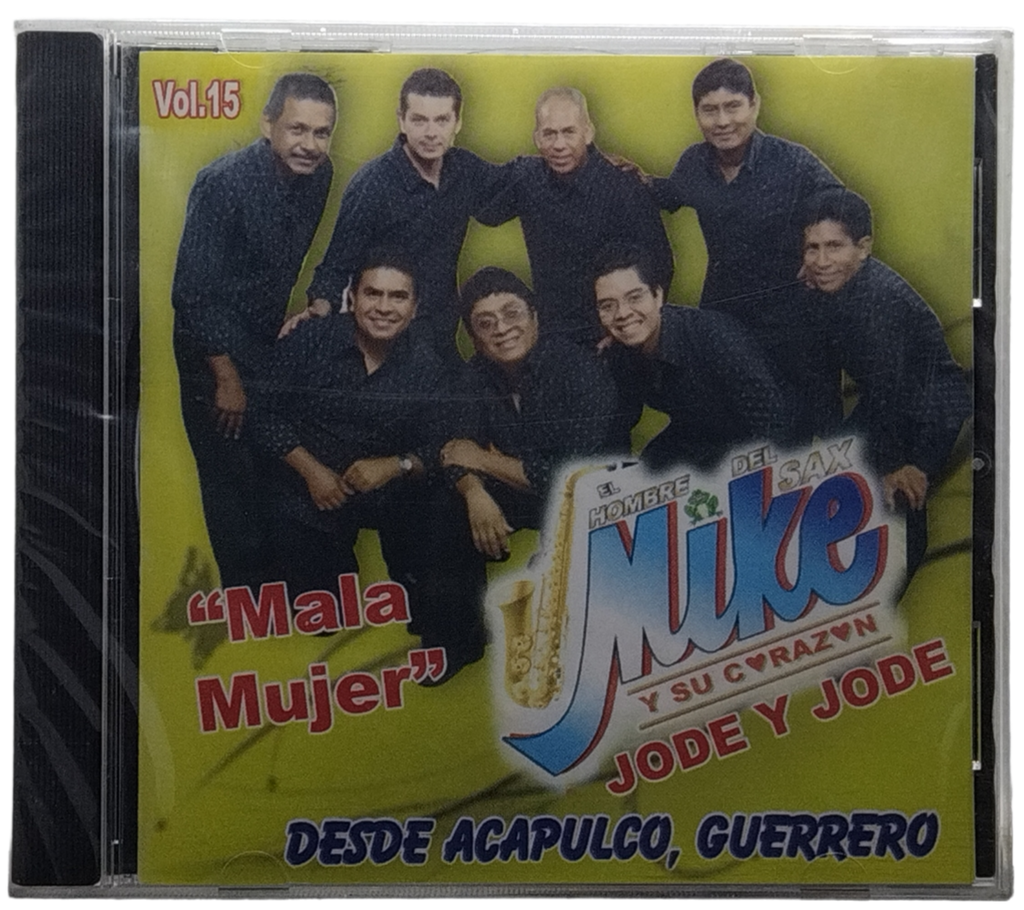 Mike Y Su Corazon - Mala Mujer