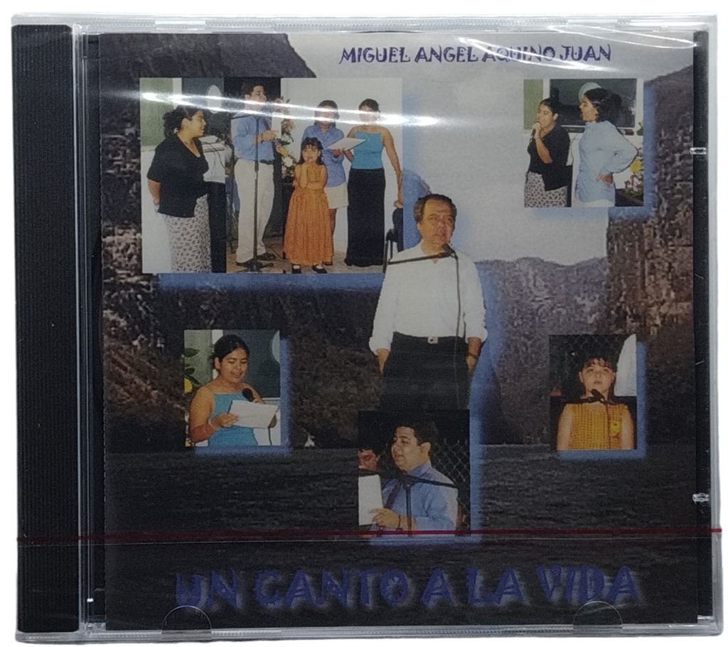Miguel Angel Aquino - Un Canto A La Vida