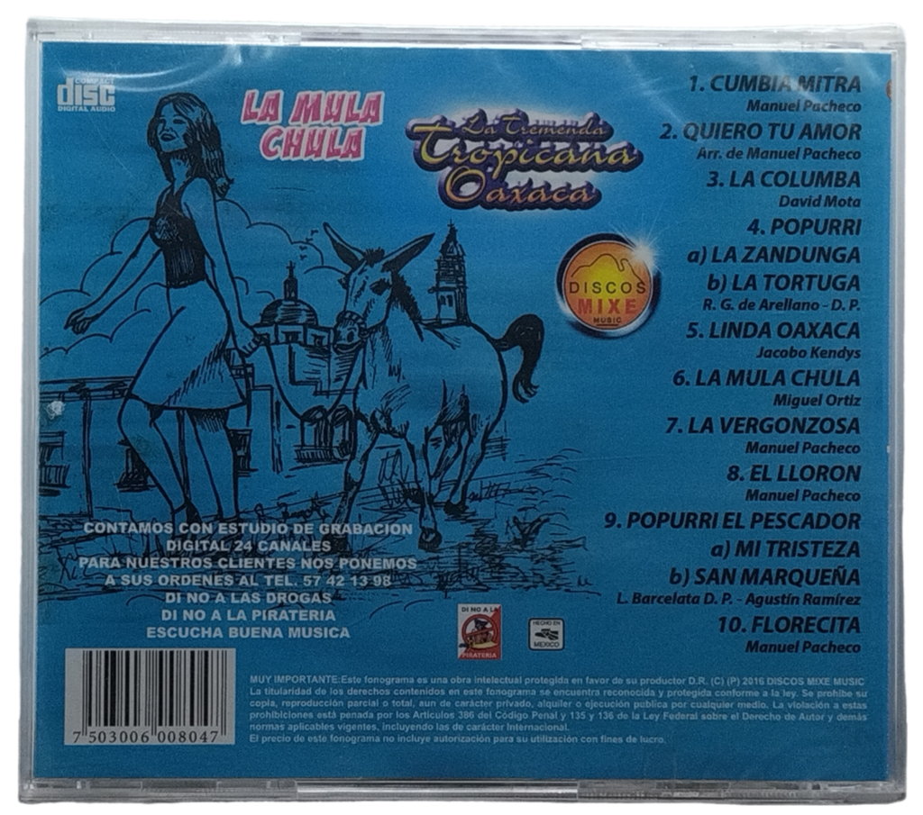 La Tremenda Tropicana Oaxaca - La Mula Chula