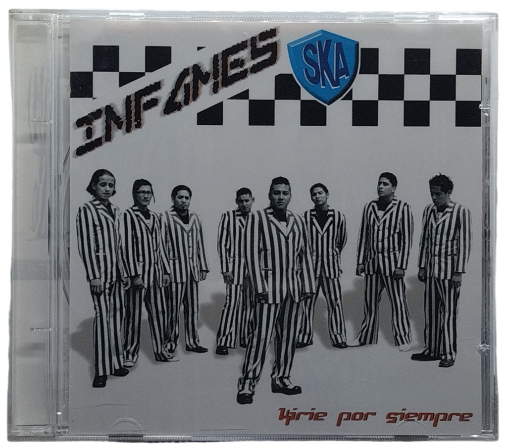 Infames Ska - Kirie Por Siempre
