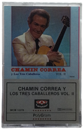 Chamin Correa - Y Los Tres Caballeros Vol. Ii