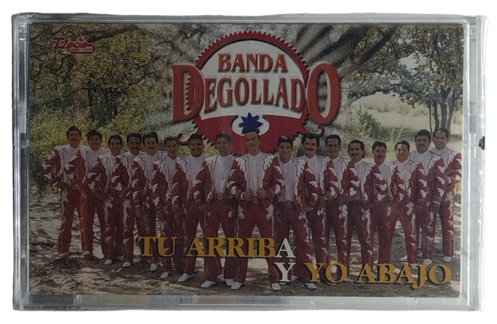 Banda Degollado - Tu Arriba Y Yo Abajo