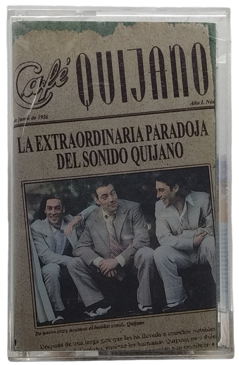 Cafe Quijano - La Extraordinaria Parada Del Sonido Quijano