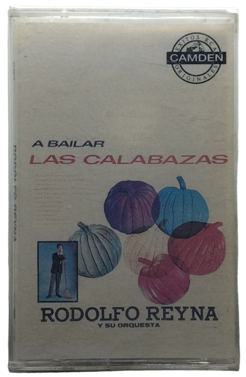 Rodolfo Reynoso Y Su Orquesta - A Bailar Las Calabazas