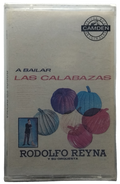 Rodolfo Reynoso Y Su Orquesta - A Bailar Las Calabazas