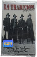 La Tradicion Del Norte - Corridos Para Los Buenos, Los Malos Y Los Feos