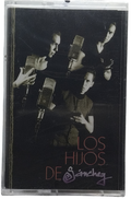 Los Hijos De Sanchez - Los Hijos De Sanchez