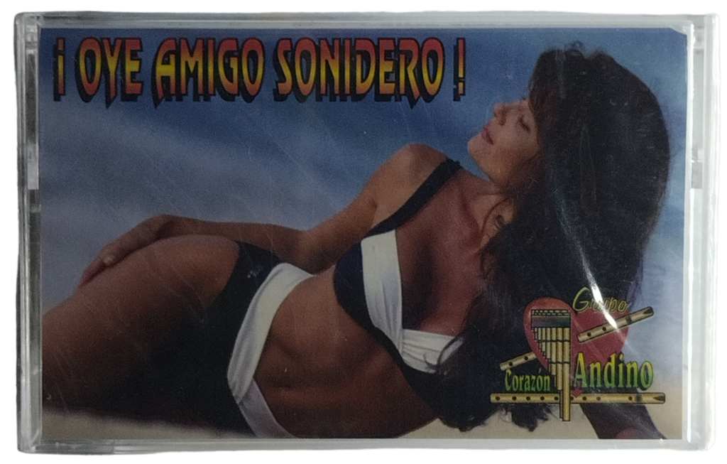 Grupo Corazon Andino - ¡Oye Amigo Sonidero!