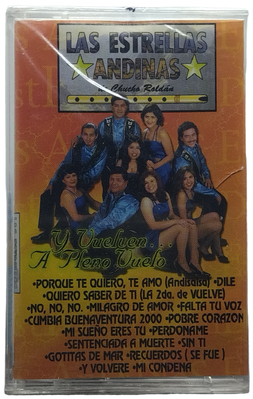 Las Estrellas Andinas - Y Vuelven A Pleno Vuelo
