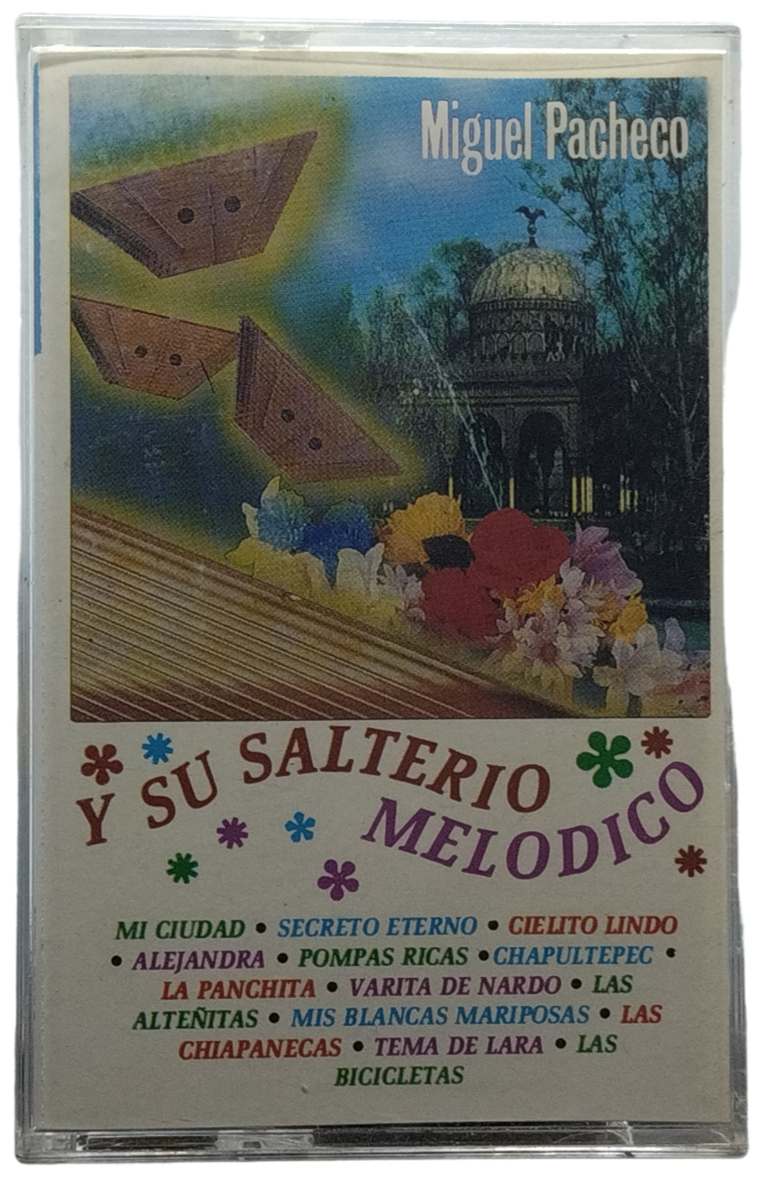 Miguel Pacheco - Y Su Salterio Melodico
