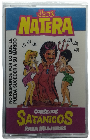 Jose Natera - Consejos Satanicos Para Mujeres