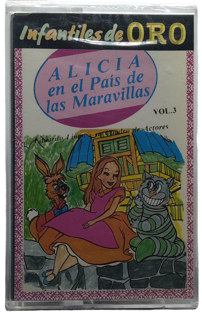 Infantiles De Oro - Alicia En El Pais De Las Maravillas