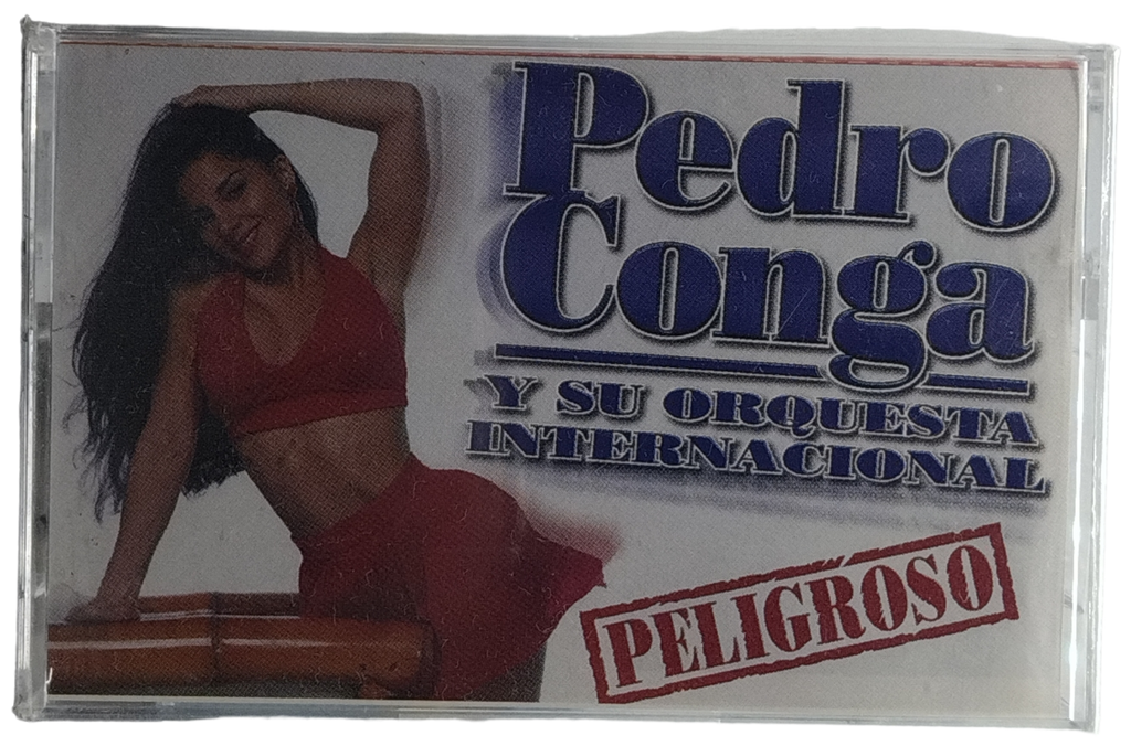 Pedro Conga Y Su Orquesta Internal - Peligroso