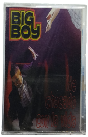 Big Boy - He Chocado Con La Vida