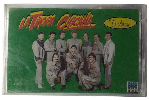 La Tropa Chicana - Te Amare