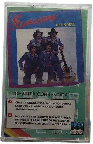 Los Renegados Del Norte - Chatita Consentida
