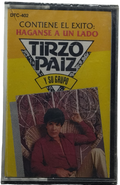 Tirzo Paiz Y Su Grupo - Haganse A Un Lado
