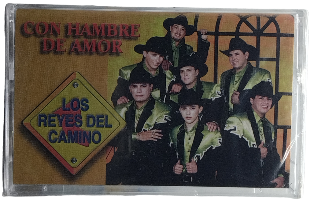 Los Reyes Del Camino - Con Hambre De Amor